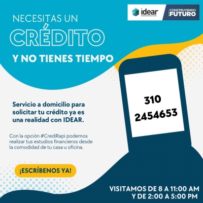 Servicio a domicilio para solicitar créditos ya es una realidad con IDEAR